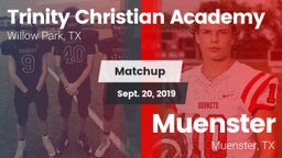 Matchup: Trinity Christian Ac vs. Muenster  2019