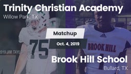 Matchup: Trinity Christian Ac vs. Brook Hill School 2019