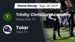 Recap: Trinity Christian Academy vs. Tolar  2019