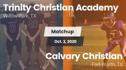 Matchup: Trinity Christian Ac vs. Calvary Christian  2020