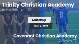 Matchup: Trinity Christian Ac vs. Covenant Christian Academy 2020