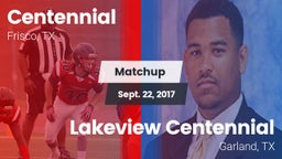 Matchup: Centennial High vs. Lakeview Centennial  2017