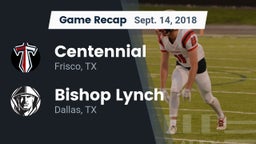 Recap: Centennial  vs. Bishop Lynch  2018