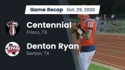 Recap: Centennial  vs. Denton Ryan  2020