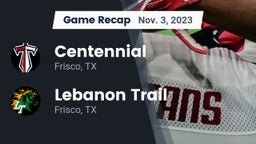 Recap: Centennial  vs. Lebanon Trail  2023