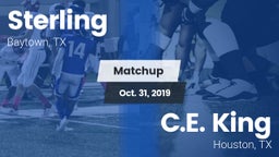 Matchup: Sterling  vs. C.E. King  2019