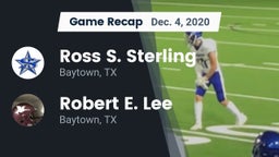 Recap: Ross S. Sterling  vs. Robert E. Lee  2020