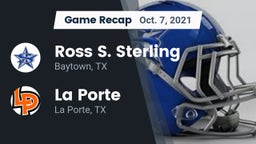 Recap: Ross S. Sterling  vs. La Porte  2021