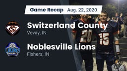 Recap: Switzerland County  vs. Noblesville Lions 2020