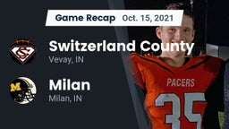 Recap: Switzerland County  vs. Milan  2021