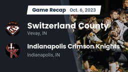 Recap: Switzerland County  vs. Indianapolis Crimson Knights 2023