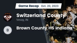 Recap: Switzerland County  vs. Brown County HS Indiana 2023