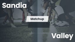 Matchup: Sandia  vs. Valley  2016