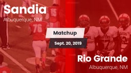 Matchup: Sandia  vs. Rio Grande  2019