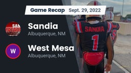 Recap: Sandia  vs. West Mesa  2022