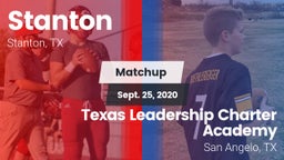 Matchup: Stanton  vs. Texas Leadership Charter Academy  2020