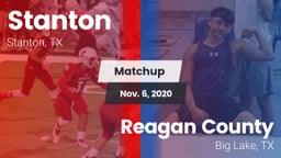 Matchup: Stanton  vs. Reagan County  2020
