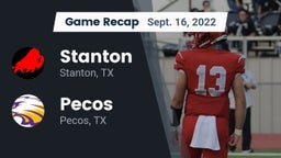 Recap: Stanton  vs. Pecos  2022