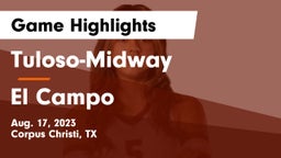 Tuloso-Midway  vs El Campo Game Highlights - Aug. 17, 2023