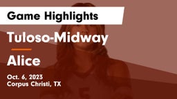 Tuloso-Midway  vs Alice  Game Highlights - Oct. 6, 2023