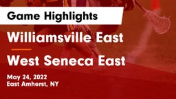 Williamsville East  vs West Seneca East  Game Highlights - May 24, 2022