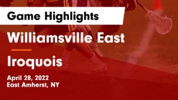 Williamsville East  vs Iroquois  Game Highlights - April 28, 2022