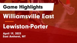 Williamsville East  vs Lewiston-Porter  Game Highlights - April 19, 2023