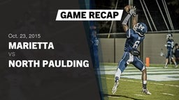 Recap: Marietta  vs. North Paulding  2015