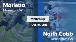 Matchup: Marietta  vs. North Cobb  2016