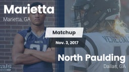 Matchup: Marietta  vs. North Paulding  2017