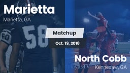 Matchup: Marietta  vs. North Cobb  2018