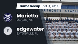 Recap: Marietta  vs. edgewater  2019