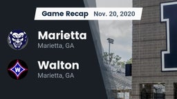 Recap: Marietta  vs. Walton  2020