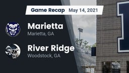 Recap: Marietta  vs. River Ridge  2021