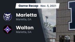 Recap: Marietta  vs. Walton  2021