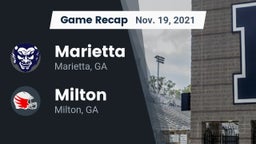 Recap: Marietta  vs. Milton  2021