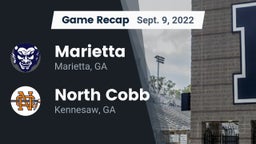 Recap: Marietta  vs. North Cobb  2022