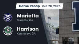 Recap: Marietta  vs. Harrison  2022