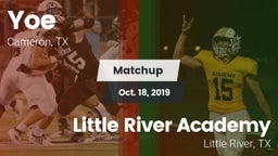 Matchup: Yoe  vs. Little River Academy  2019