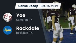 Recap: Yoe  vs. Rockdale  2019