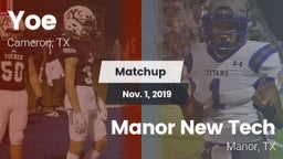 Matchup: Yoe  vs. Manor New Tech 2019