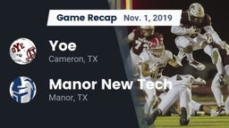 Recap: Yoe  vs. Manor New Tech 2019