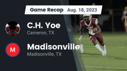 Recap: C.H. Yoe  vs. Madisonville  2023