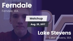 Matchup: Ferndale  vs. Lake Stevens  2017