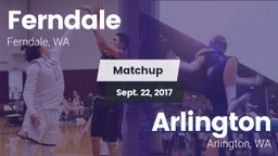 Matchup: Ferndale  vs. Arlington  2017