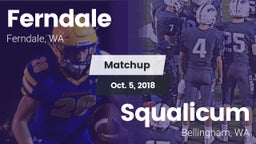 Matchup: Ferndale  vs. Squalicum  2018