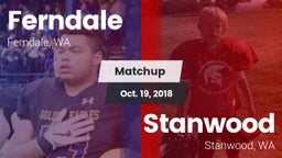 Matchup: Ferndale  vs. Stanwood  2018
