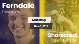 Matchup: Ferndale  vs. Shorecrest  2019