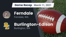 Recap: Ferndale  vs. Burlington-Edison  2021