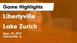 Libertyville  vs Lake Zurich  Game Highlights - Sept. 24, 2019